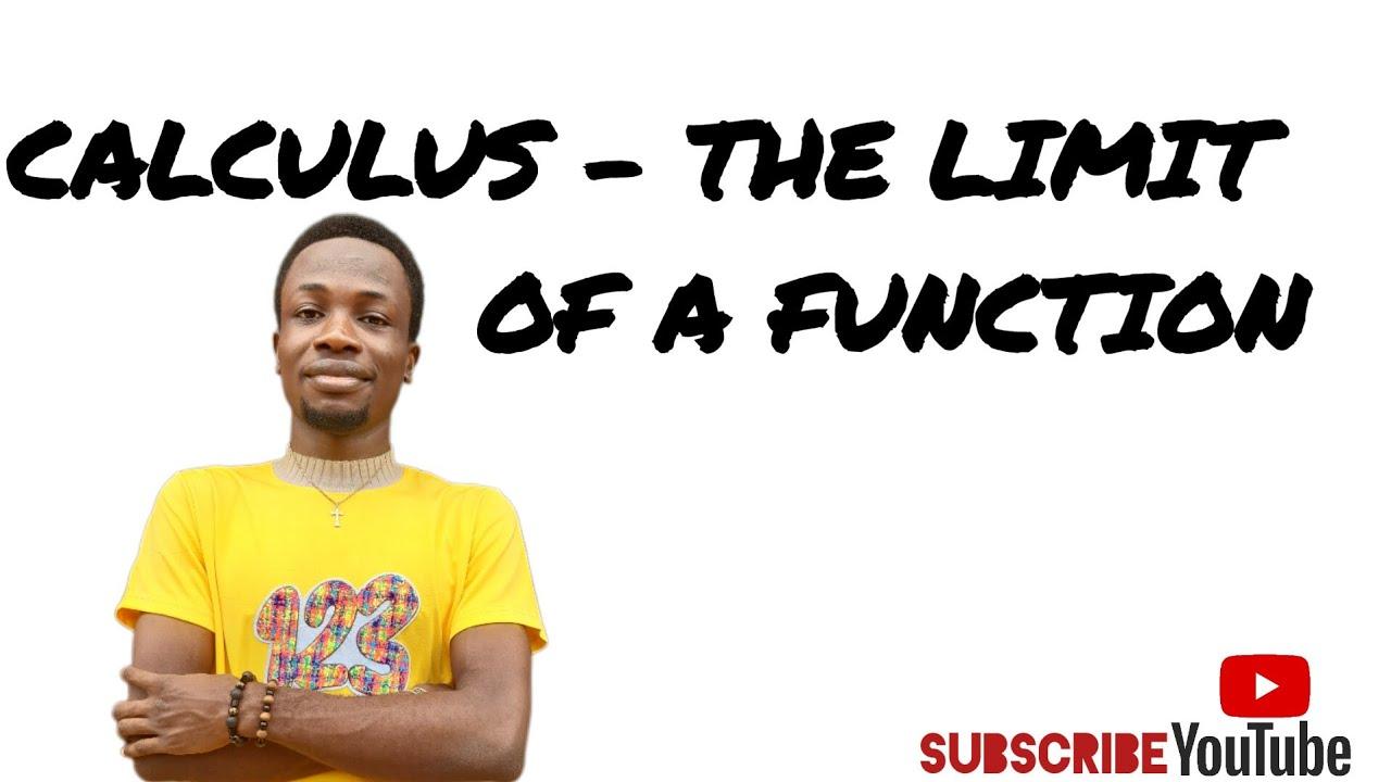 Calculus - Limit of a Function